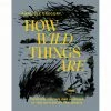 Hardie Grant SEASONAL INSPIRATION How Wild Things Are By Analiese Gregory 2 Hardie Grant SEASONAL INSPIRATION How Wild Things Are By Analiese Gregory