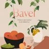 Random House Cookbooks Bavel By Ori Menashe & Genevieve Gergis 1 Random House Cookbooks Bavel By Ori Menashe & Genevieve Gergis