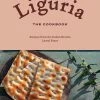 Rizzoli International Publications Liguria By Laurel Evans Cookbooks 2 Rizzoli International Publications Liguria By Laurel Evans Cookbooks