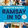 Hodder & Stoughton Ramsay In 10 By Gordon Ramsay Cookbooks 1 Hodder & Stoughton Ramsay In 10 By Gordon Ramsay Cookbooks