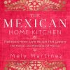 Rock Point Cookbooks The Mexican Home Kitchen By Mely Martinez 1 Rock Point Cookbooks The Mexican Home Kitchen By Mely Martinez