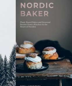 Quadrille Publishing The Nordic Baker By Sofia Nordgren
