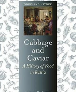 Reaktion Books Cabbage And Caviar By Alison K. Smith