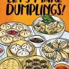 Random House Let's Make Dumplings! By Hugh Amano & Sarah Becan Cookbooks