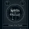 Prestel Spirits Of The Otherworld By Allison Crawbuck & Rhys Everett