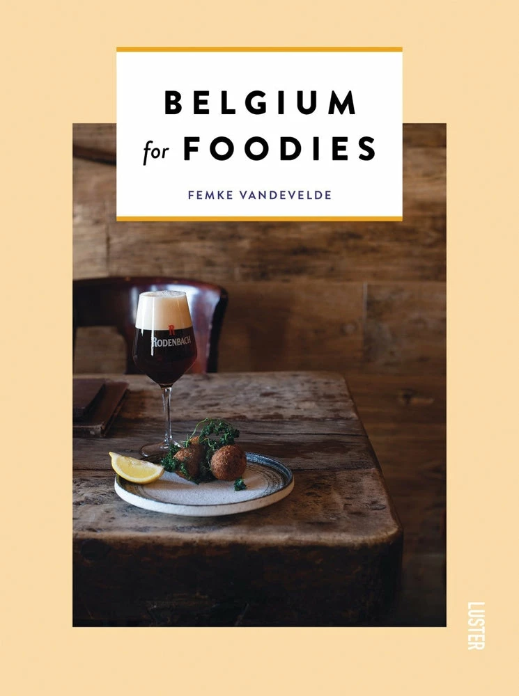 Luster Belgium For Foodies By Femke Vandevelde 3 Luster Belgium For Foodies By Femke Vandevelde