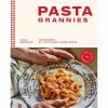 Hardie Grant Pasta Grannies: The Secrets Of Italy's Best Home Cooks Cookbooks
